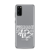 Pregnant AF Clear Case for Samsung®