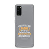 They Call Me Daddy Clear Case for Samsung®