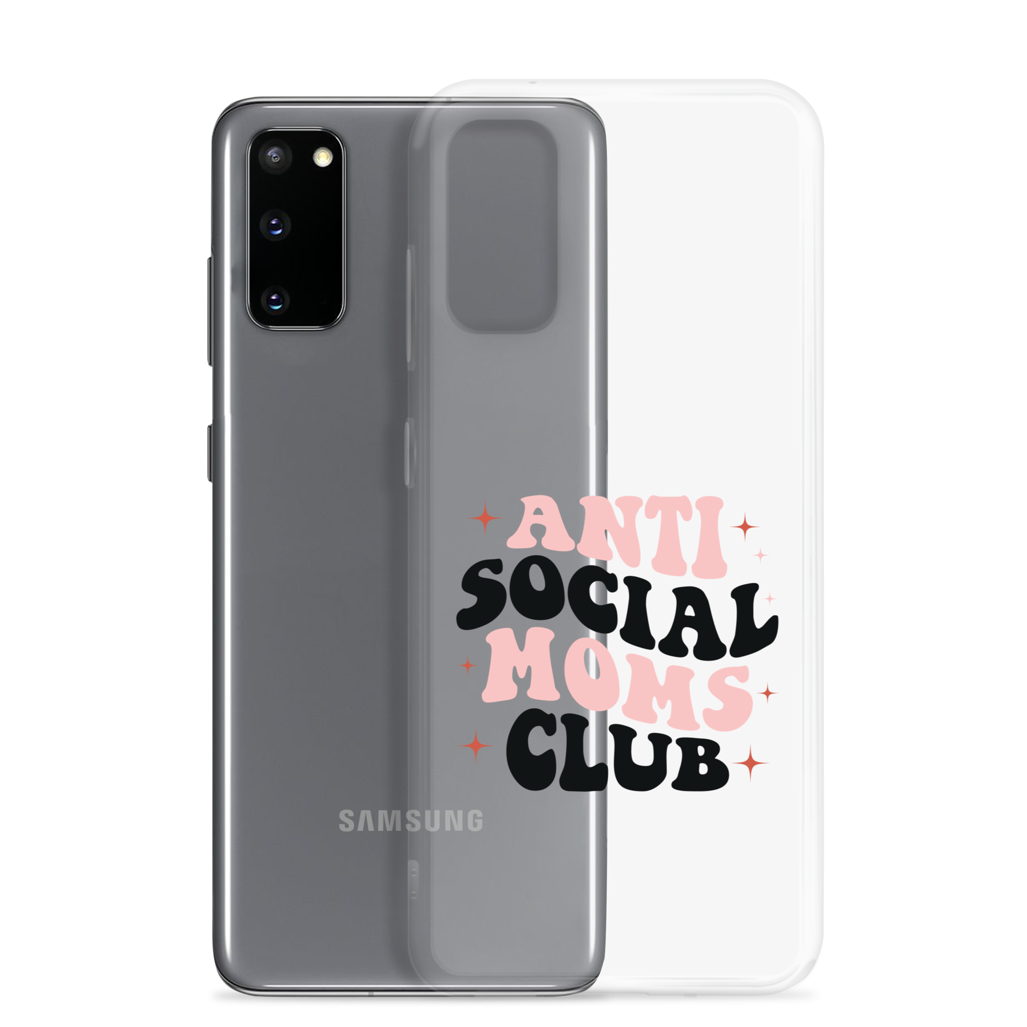 Anti Social Moms Club Clear Case for Samsung®