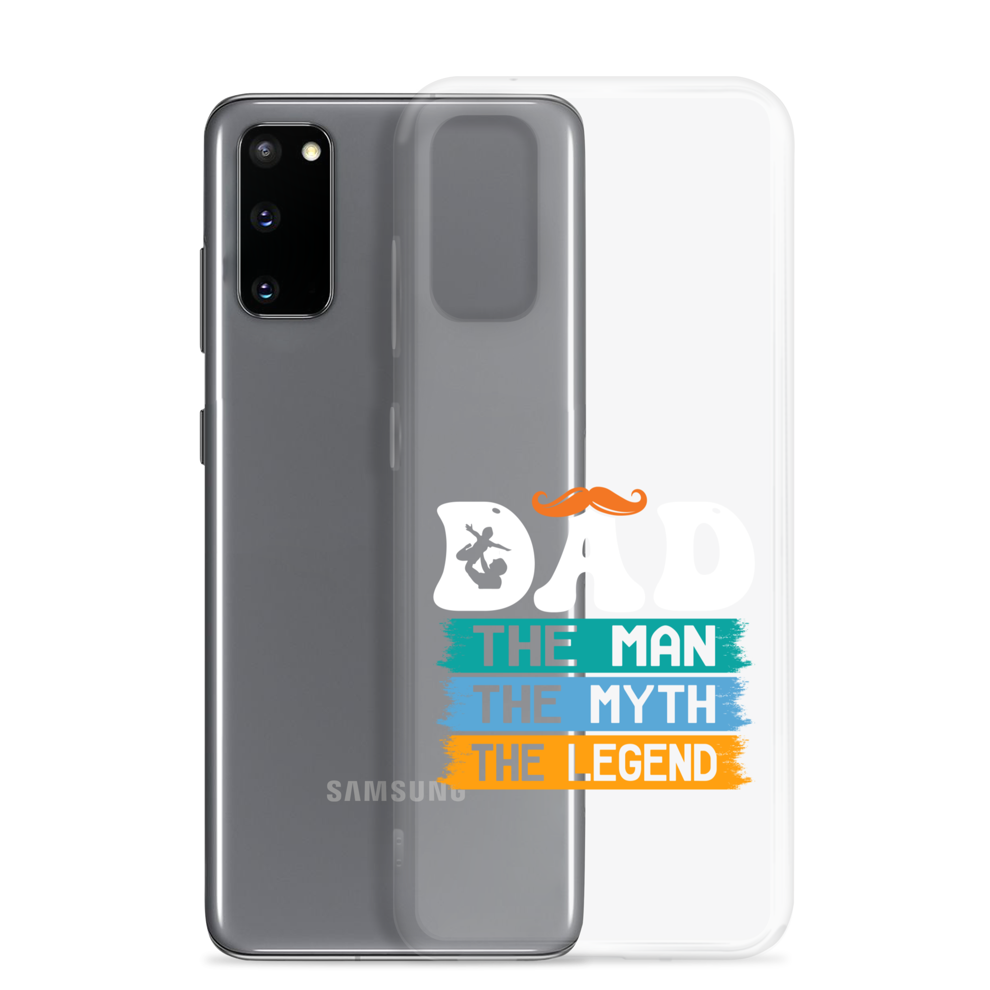 Dad The Man The Myth The Legend Clear Case for Samsung®