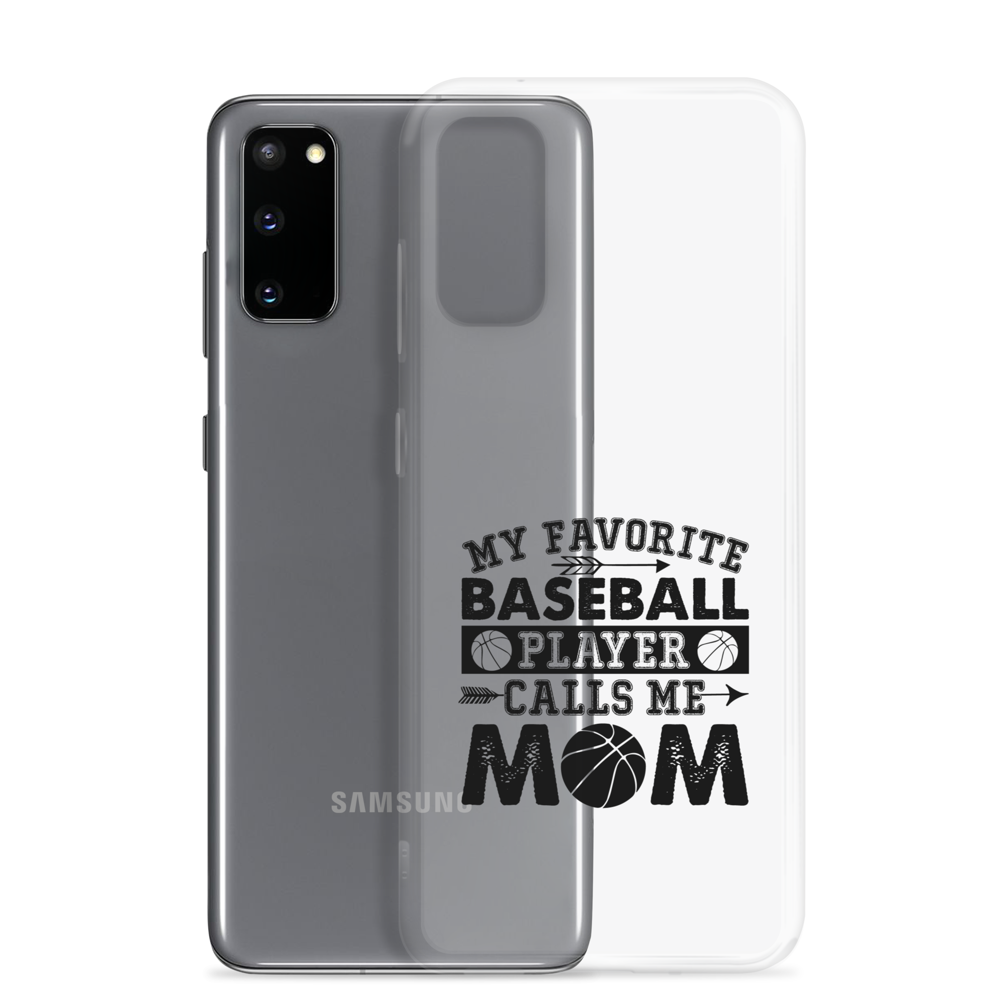 My Favorite Baseball Player Calls Me Mom Clear Case for Samsung®