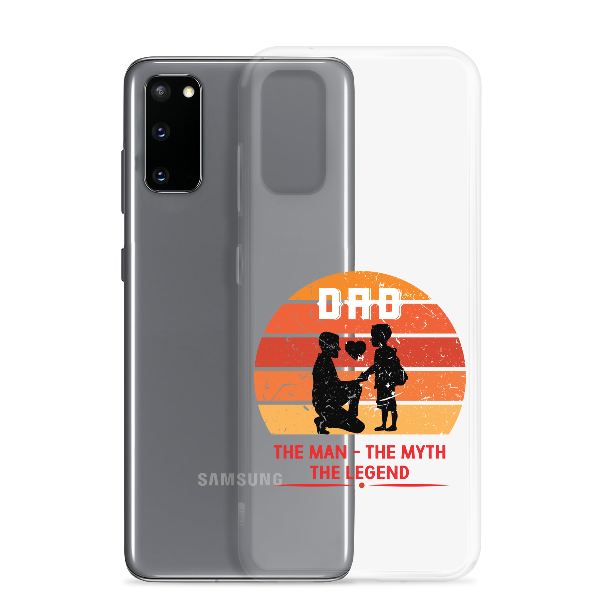 Dad The Man The Myth The Legend Clear Case for Samsung®