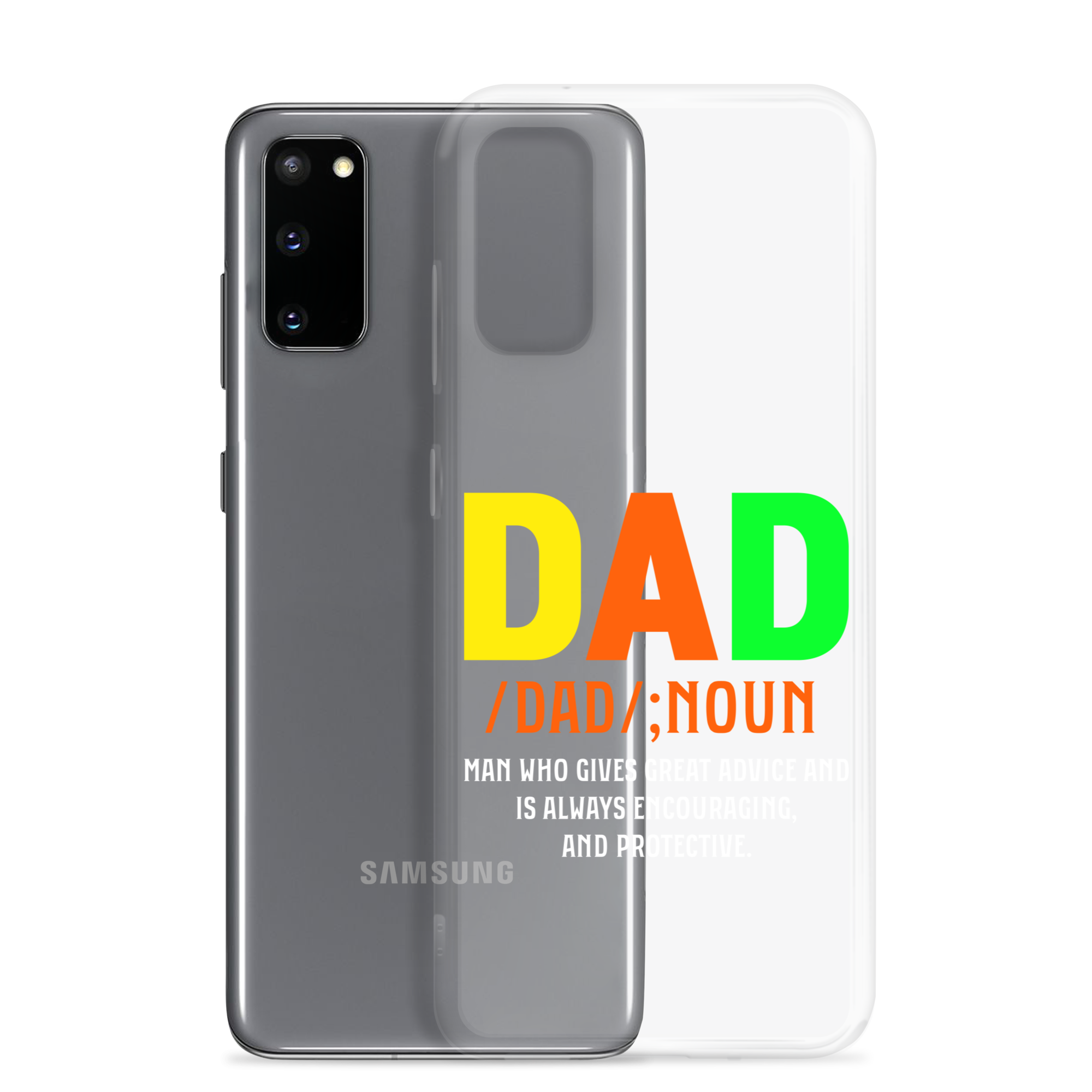 Dad Man Who Gives Great Advice And Is Always encouraging And Protective Clear Case for Samsung®