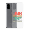 Dad Like Mom Only Funnier Clear Case for Samsung®