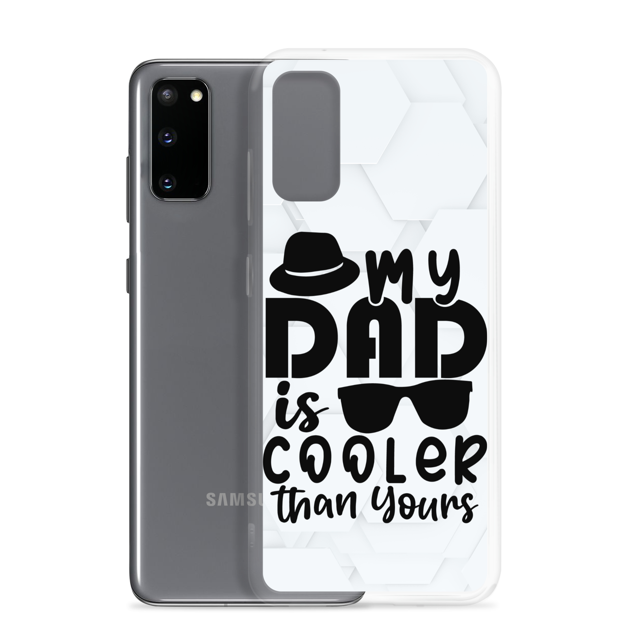 My Dad Is Cooler Than Yours Clear Case for Samsung®