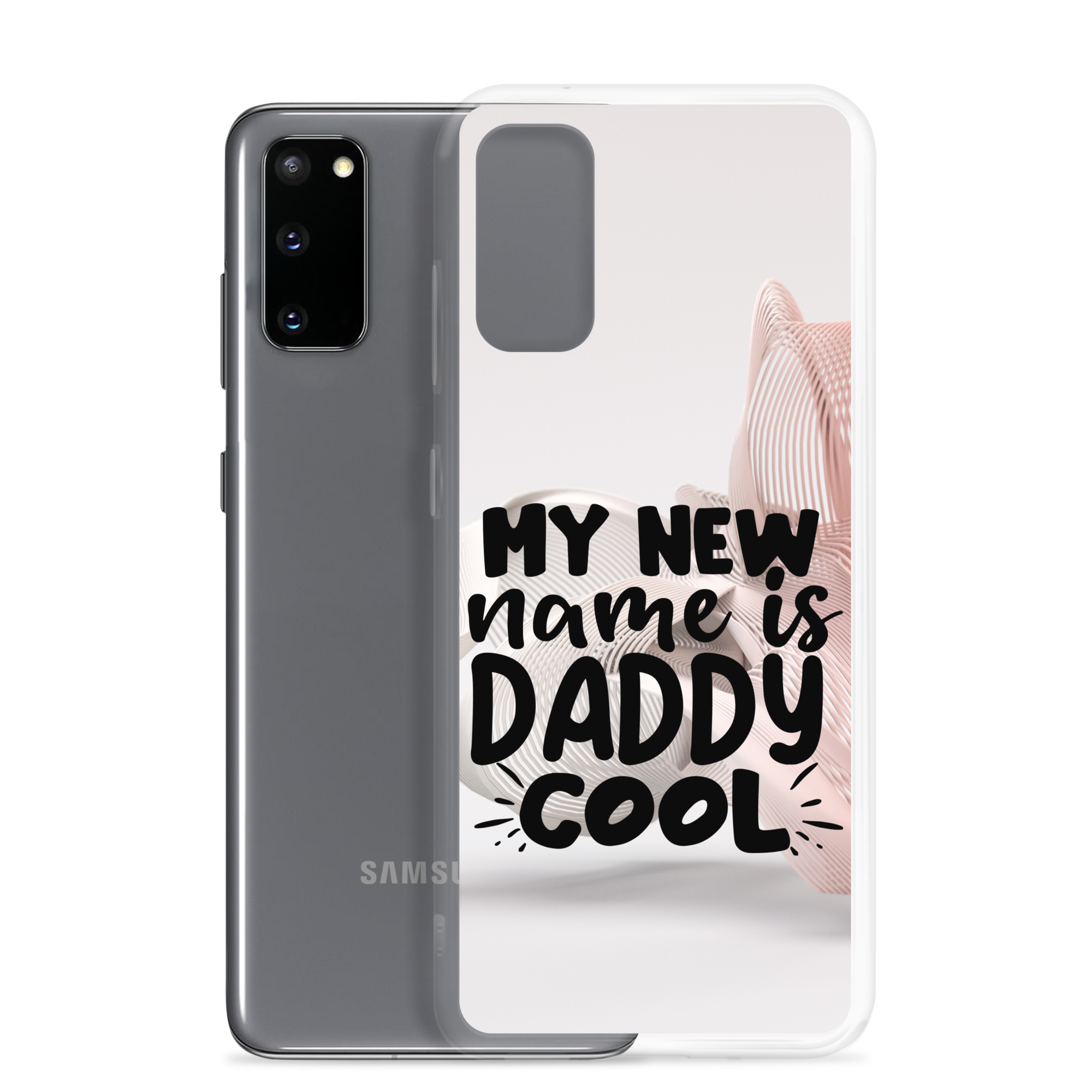 My New Name Is Daddy Cool Clear Case for Samsung®