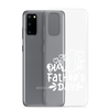 Our First Father's Day Clear Case for Samsung®