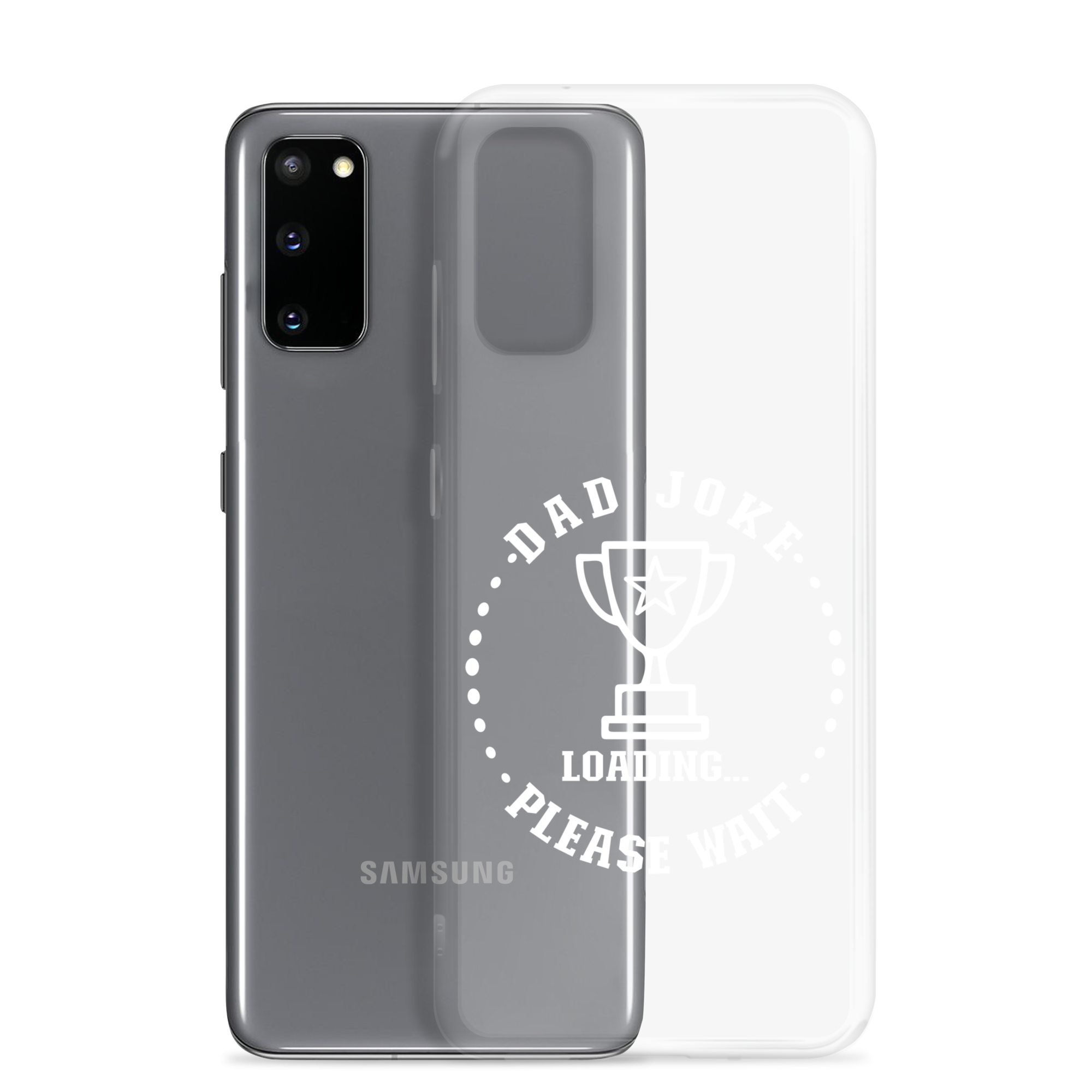 Dad Joke Loading,,, Please Wait Clear Case for Samsung®