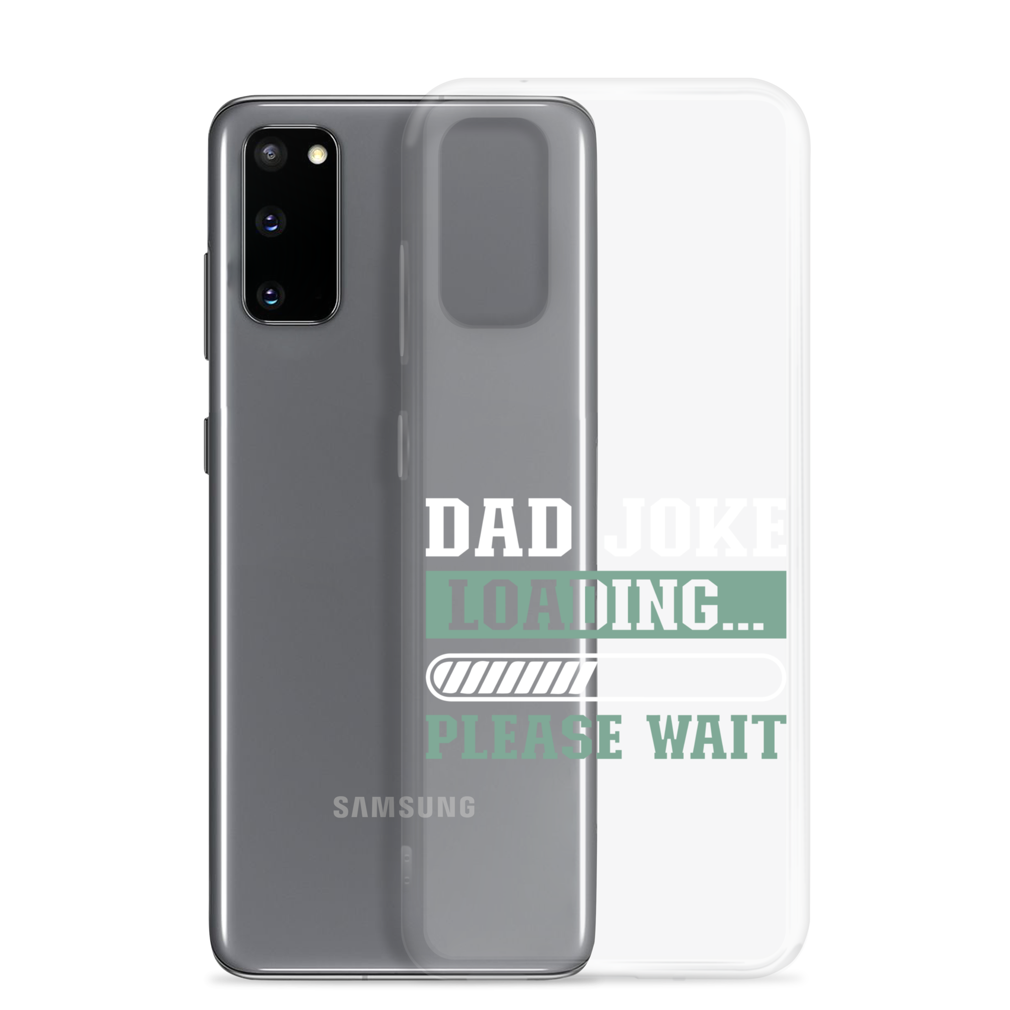 Dad Joke Loading,,, Please Wait Clear Case for Samsung®