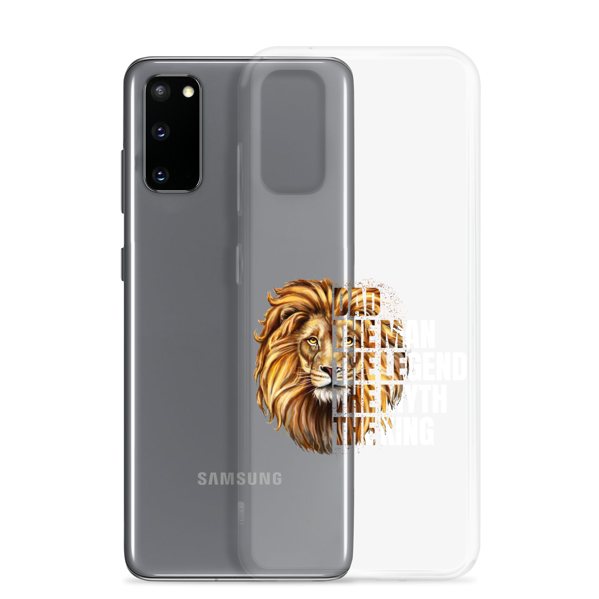 Dad The Man The Legend The Myth The King Clear Case for Samsung®