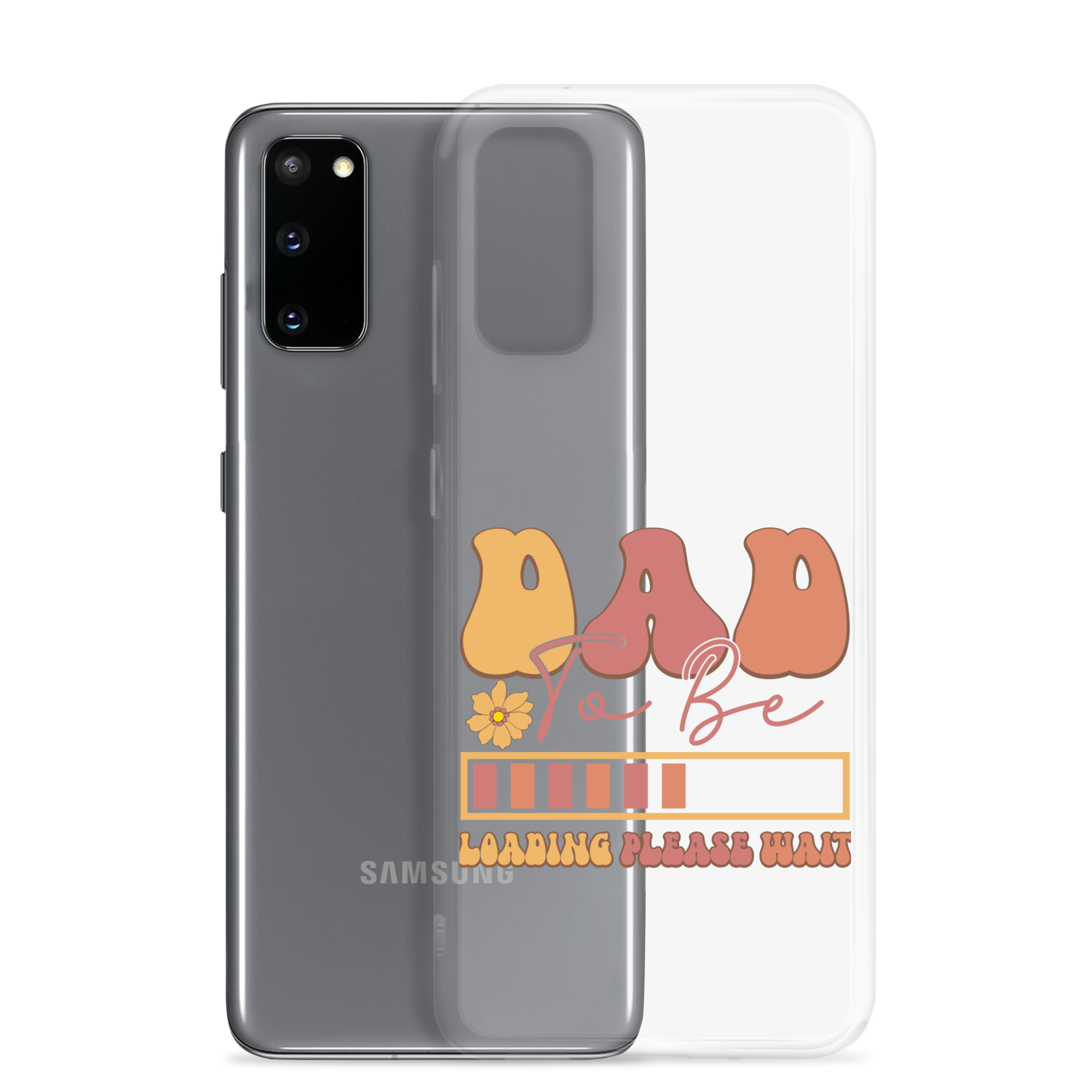 Dad To Be Loading Please Wait Clear Case for Samsung®