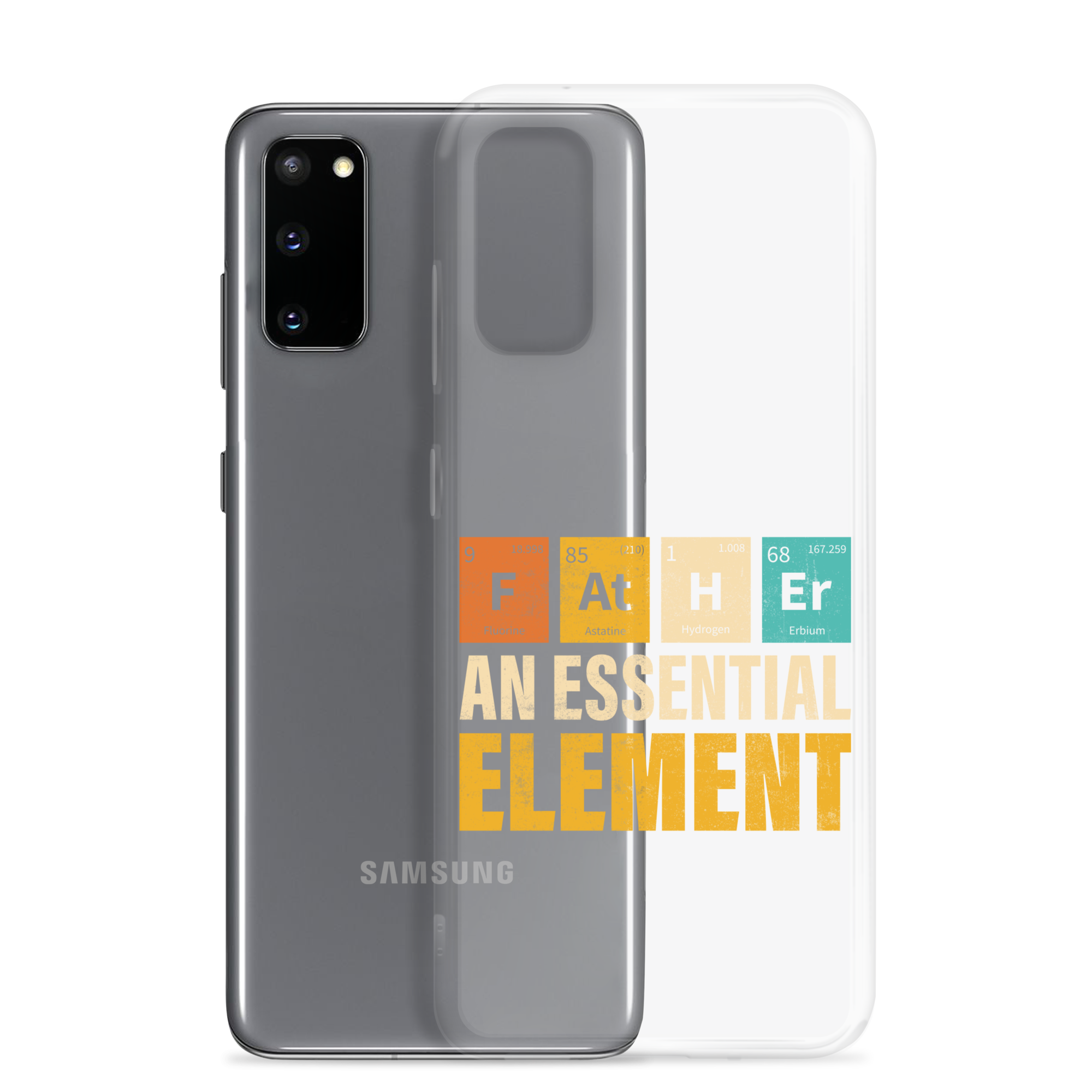 Father An Essential Element Clear Case for Samsung®