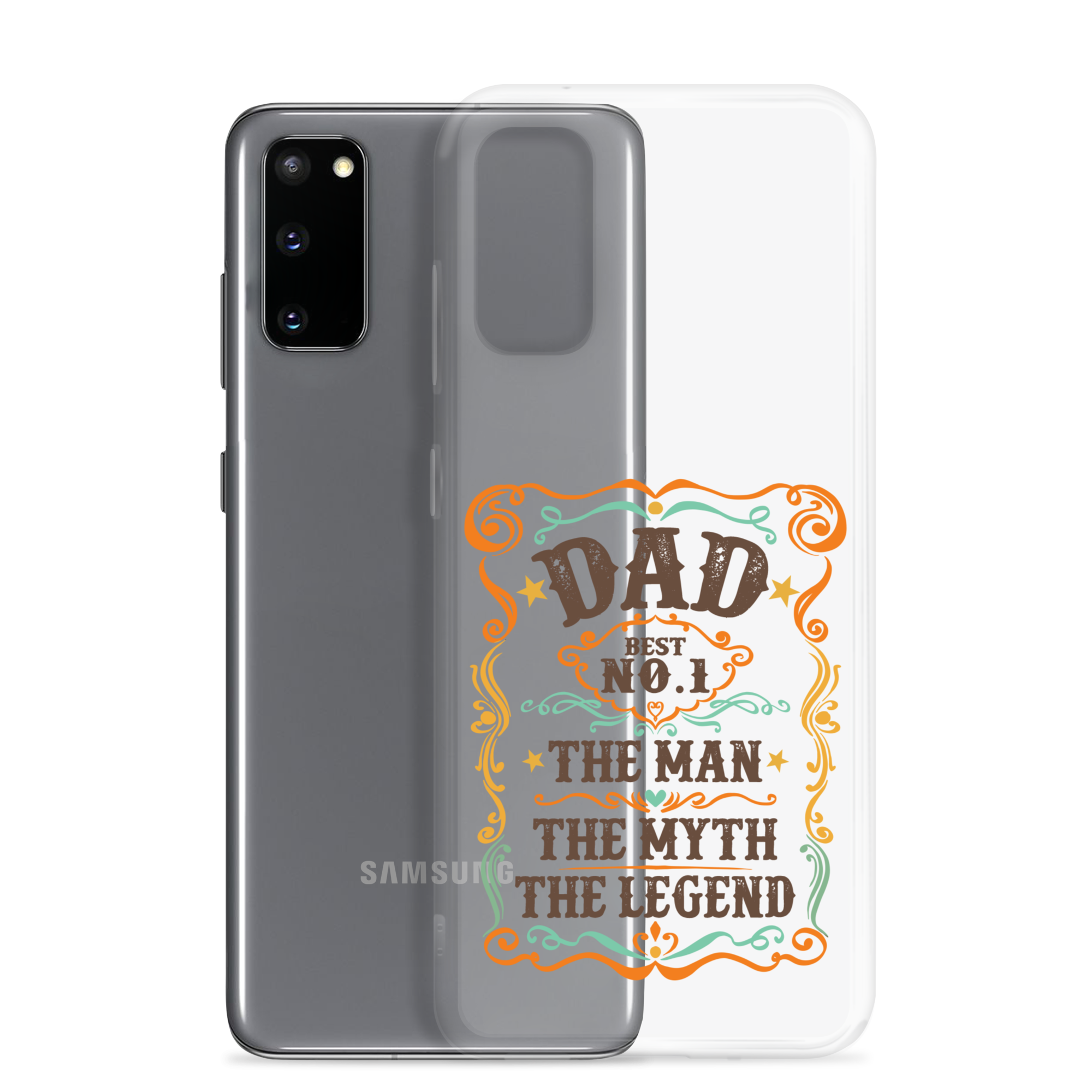 Dad Best Number 1 The Man The Myth The Legend Clear Case for Samsung®