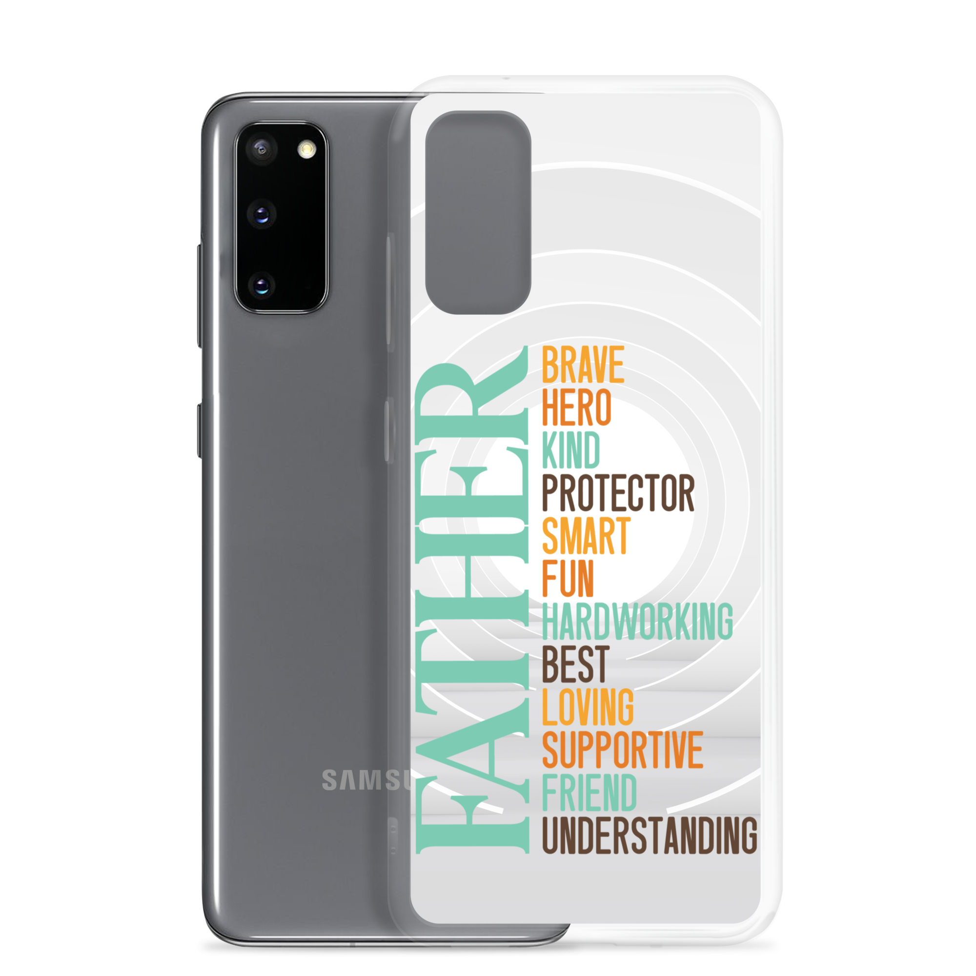 Brave Hero Kind Protector Smart Fun Hardworking Best Loving Supportive Friend Understanding Father Clear Case for Samsung®