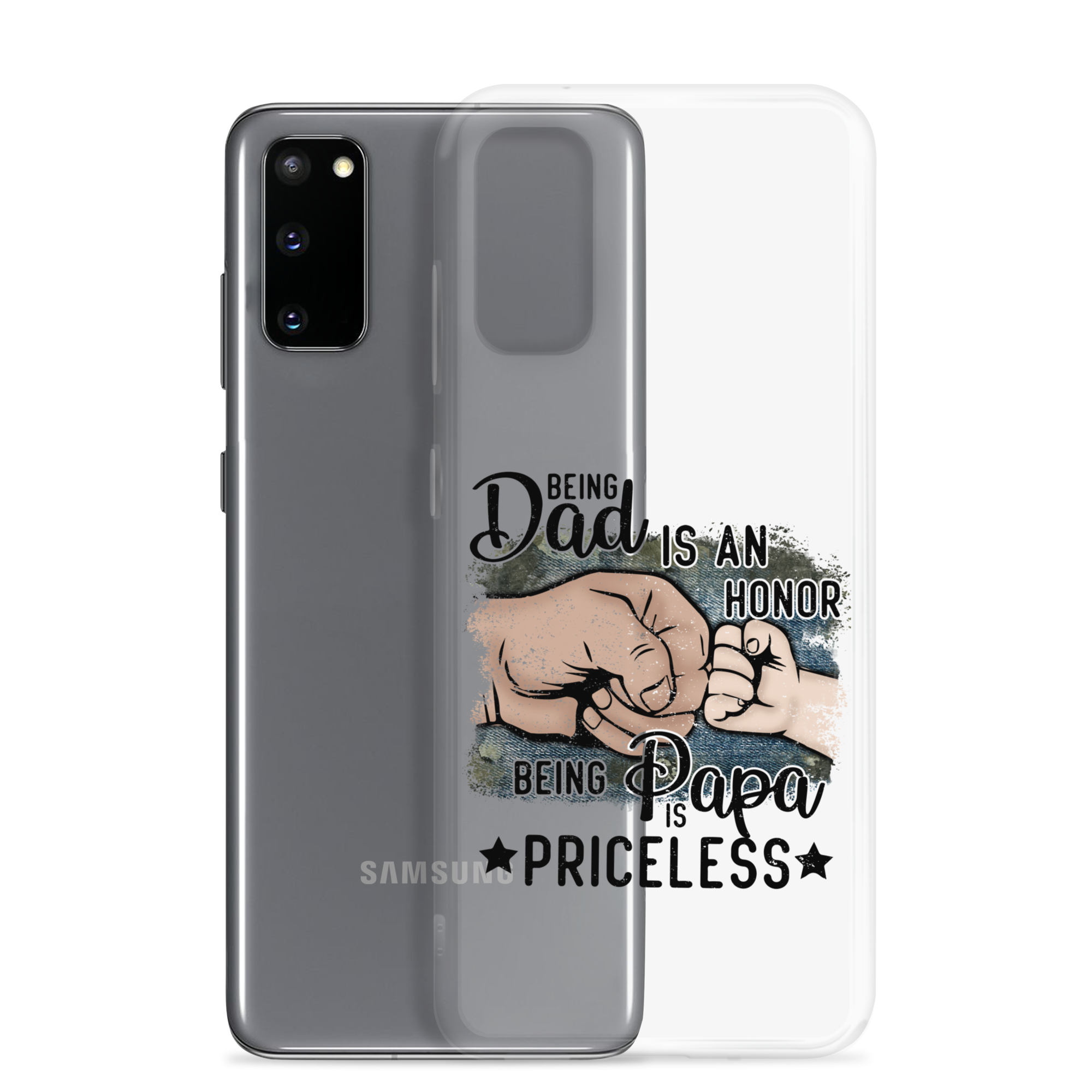 Being Dad Is An Honor Being Papa Is Priceless Clear Case for Samsung®