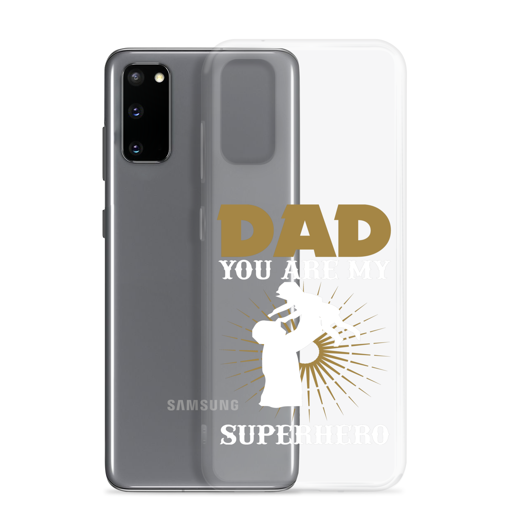 Dad You Are My Superhero Clear Case for Samsung®