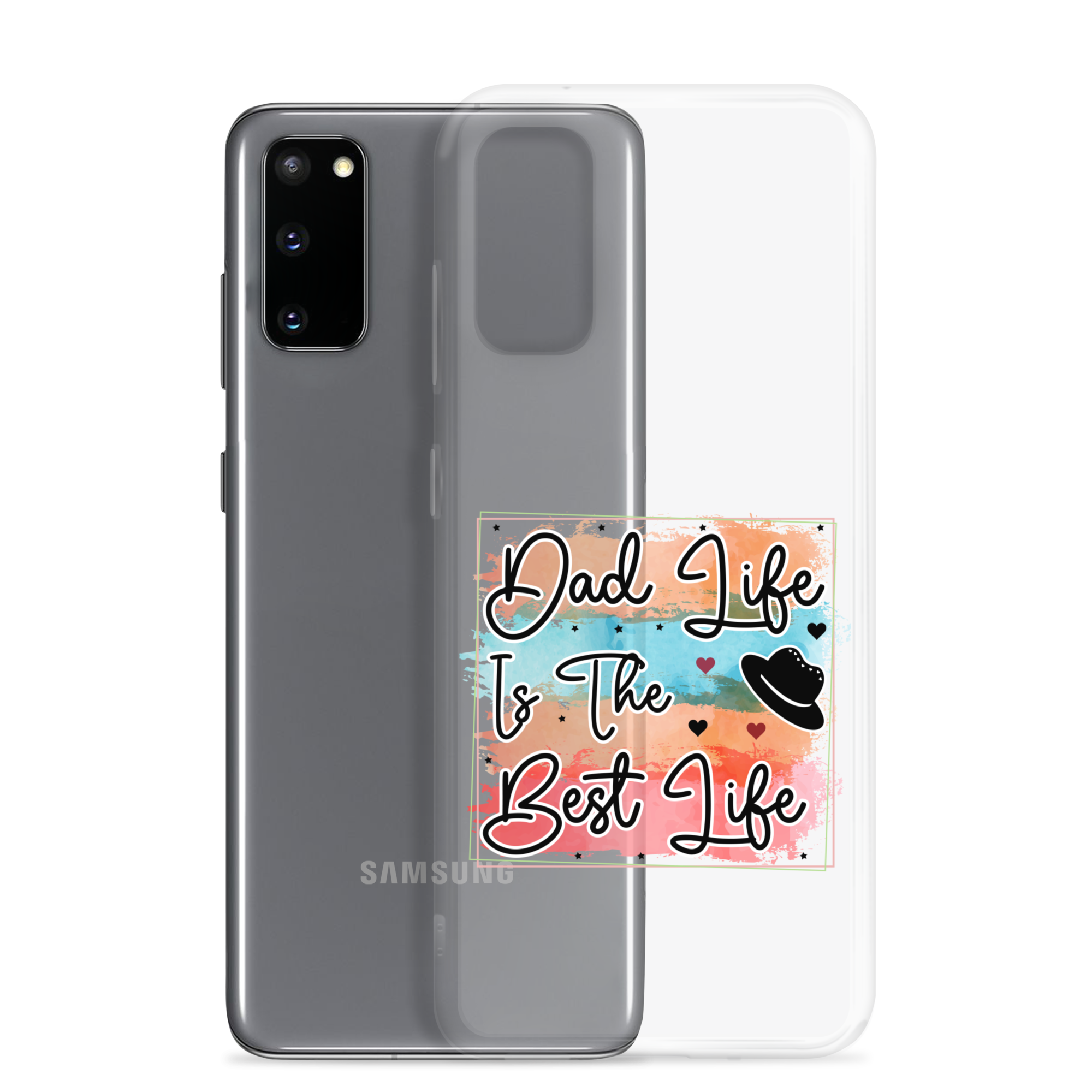 Dad Life Is The Best Life Clear Case for Samsung®