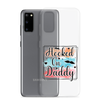 Hooked On Daddy Clear Case for Samsung®