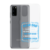 Dear Dad I Love How We Don't Have To Say Out Loud That I'm Your Favorite Child Clear Case for Samsung®