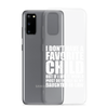 I Don't Have A Favorite Child But If I Did It Would Most Definitely Be My Daughter-In-Law Clear Case for Samsung®