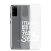 I Teach My Kid To Hit And Steal Clear Case for Samsung®