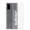 Rod-Father Clear Case for Samsung®