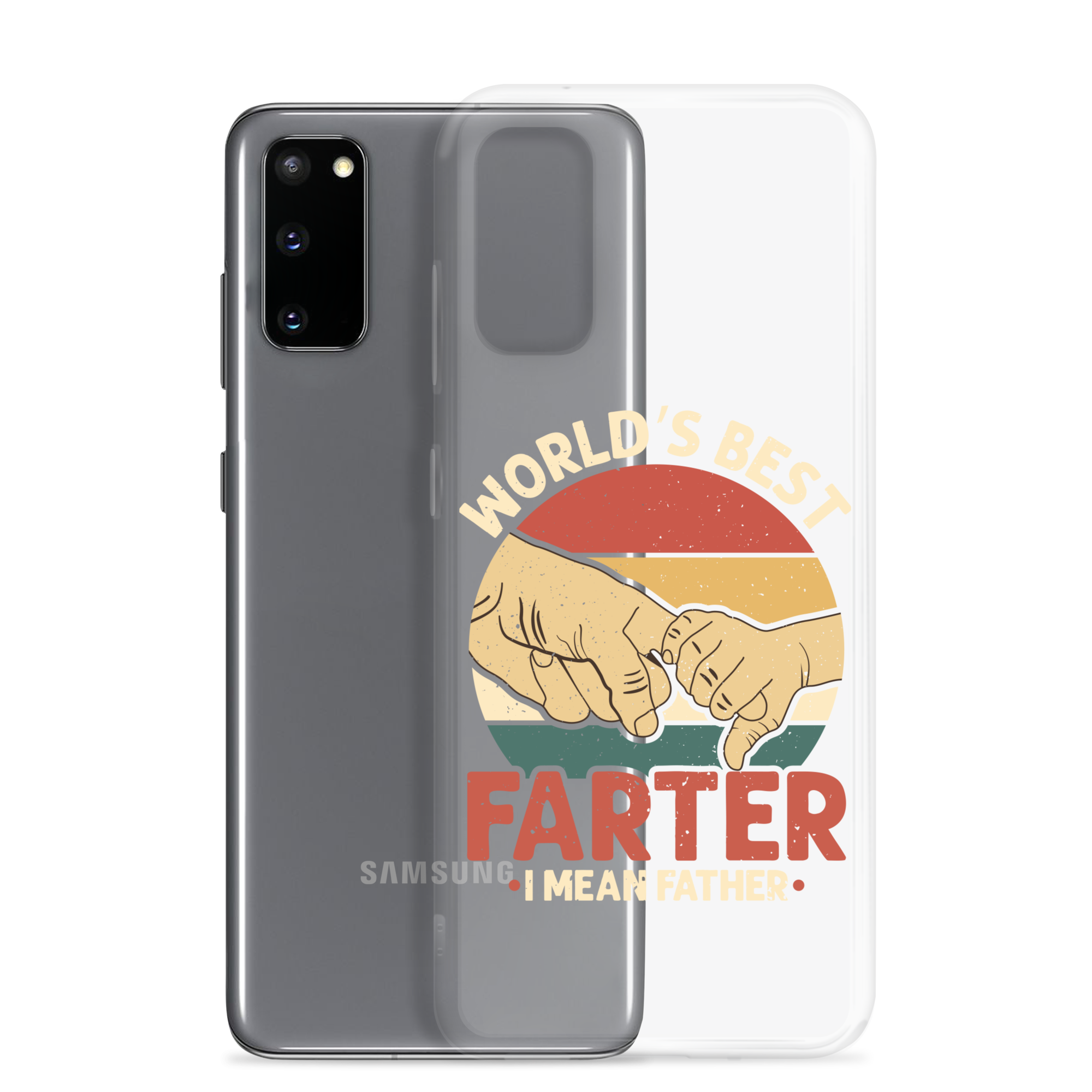 World's Best Fart I Mean Father Clear Case for Samsung®