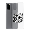 Best Dad Ever Clear Case for Samsung®