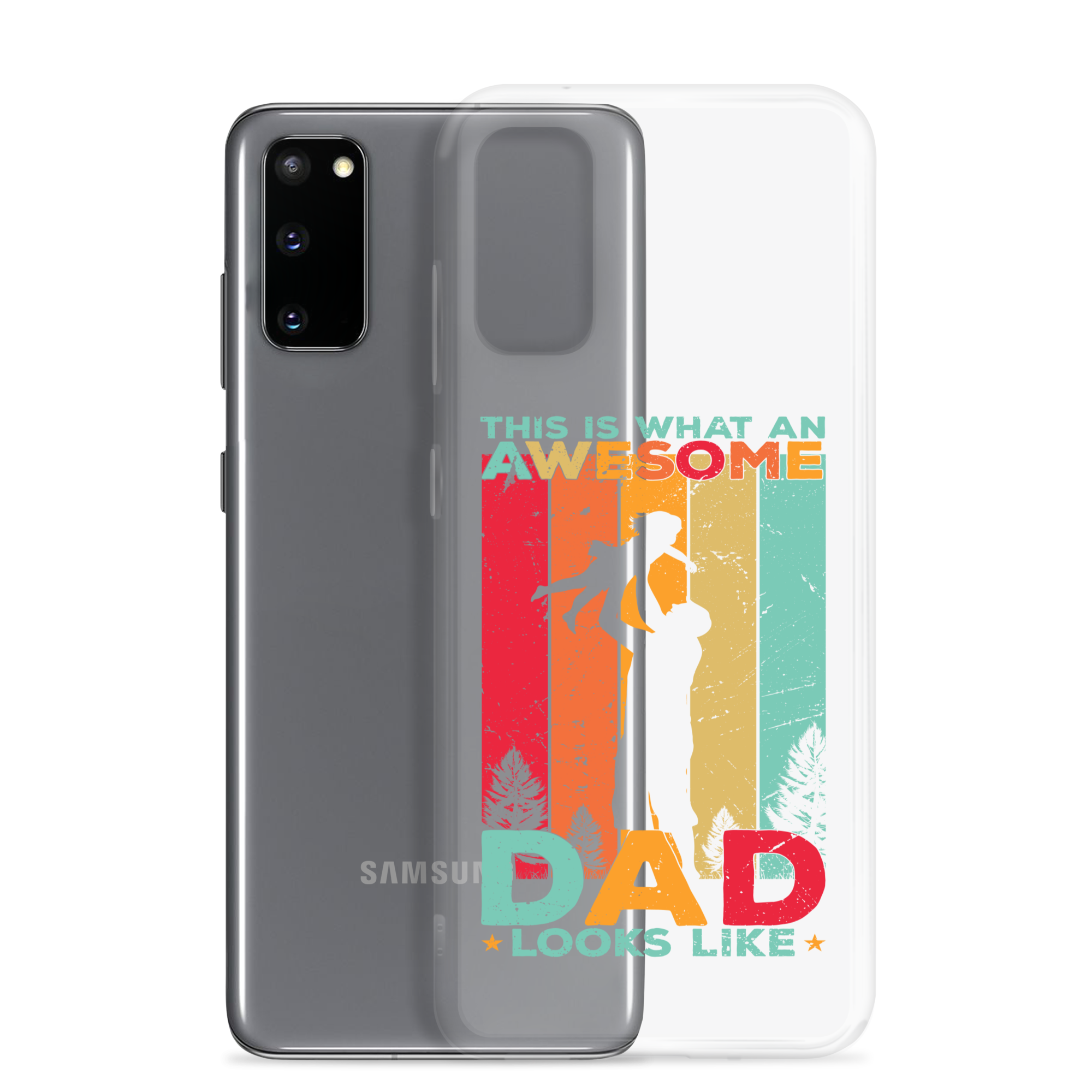 This What An Awesome Dad Looks Like Clear Case for Samsung®