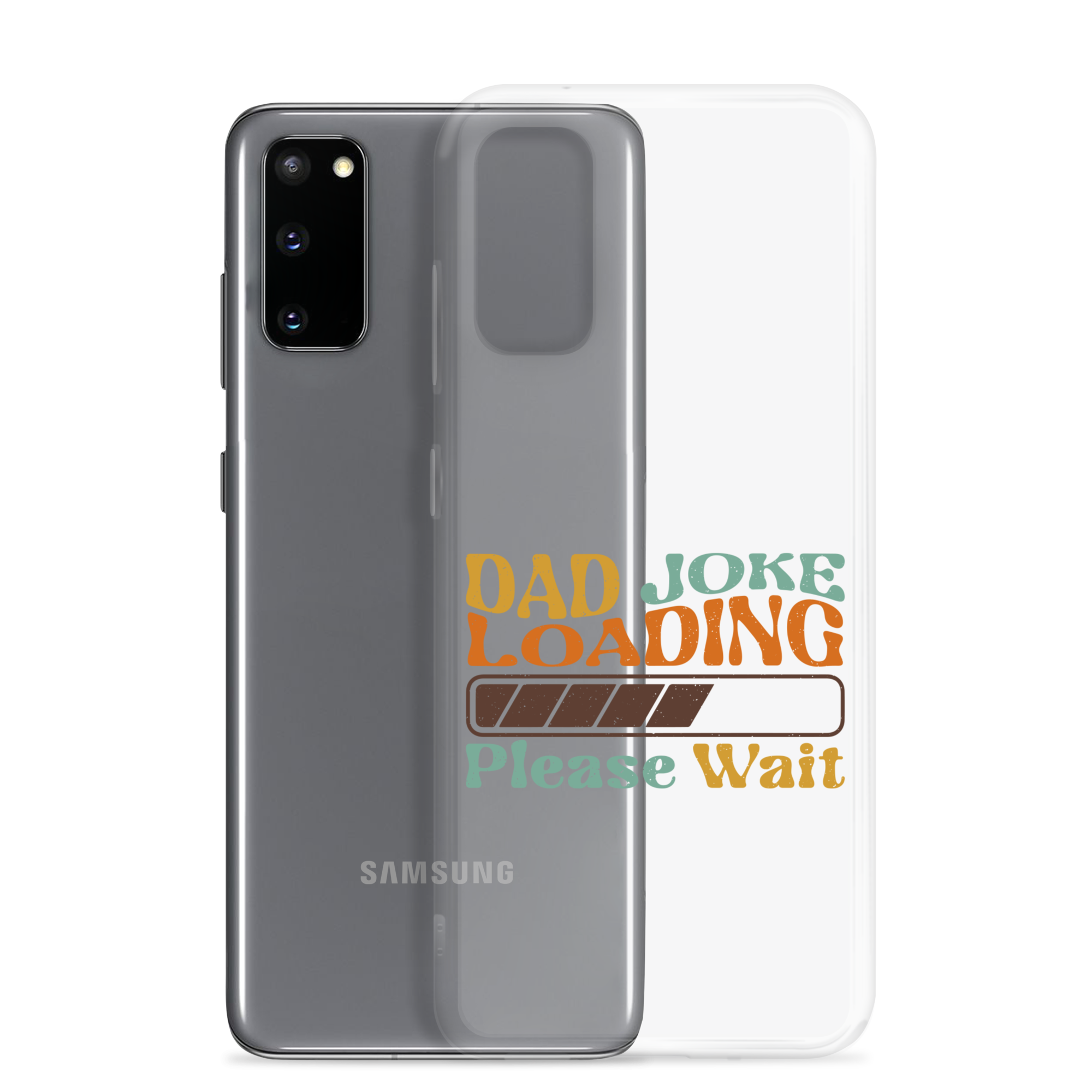 Dad Joke Loading Please Wait Clear Case for Samsung®