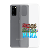 Somebody's Jollyass Mama Clear Case for Samsung®