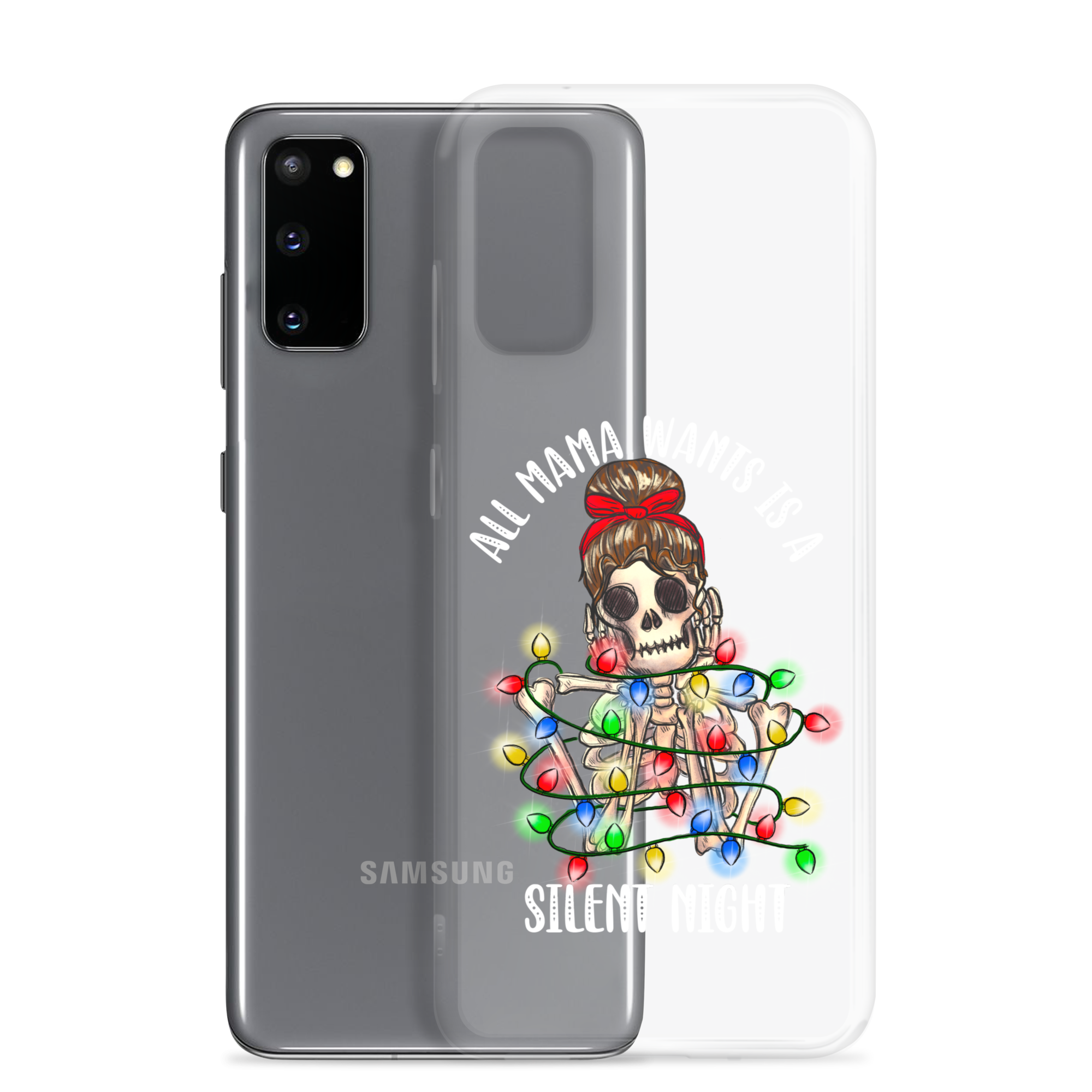 All Mama Wants Is A Silent Night Clear Case for Samsung®