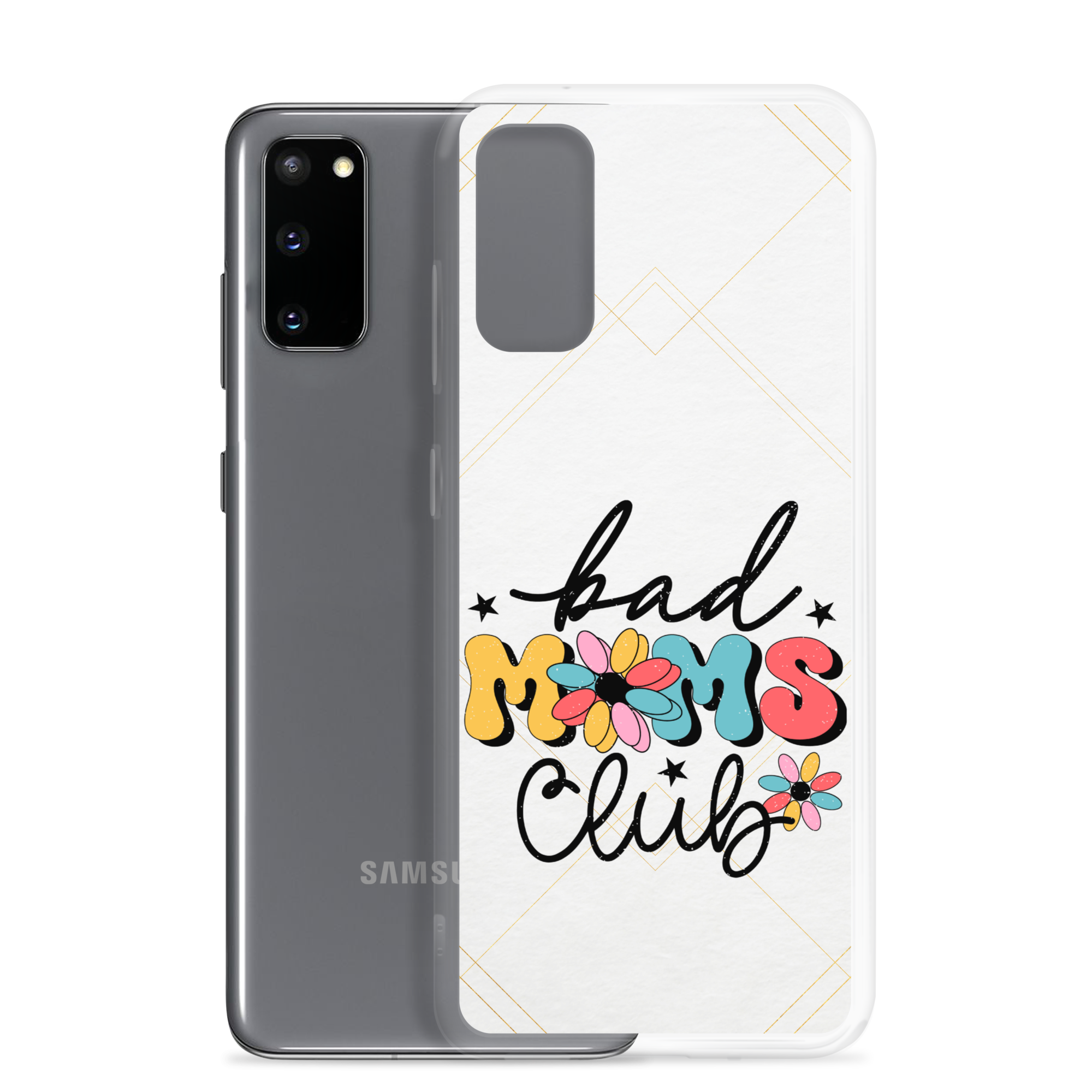 Bad Moms Club Clear Case for Samsung®