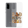 Bad Moms Club Clear Case for Samsung®