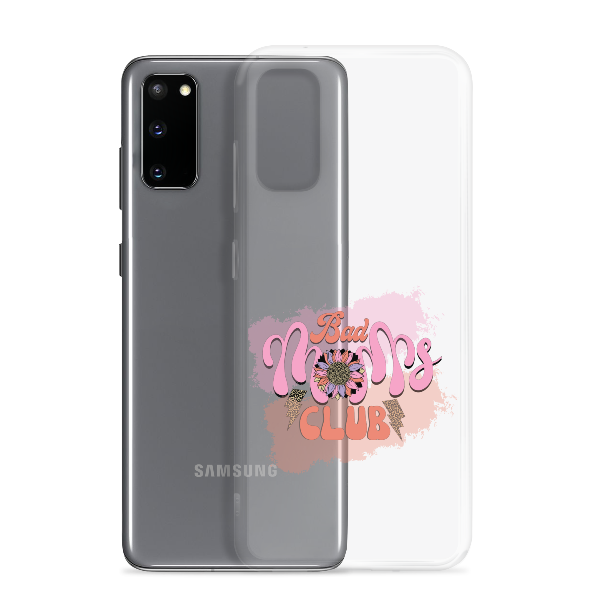 Bad Moms Club Clear Case for Samsung®