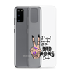 Proud Member Of The Bad Moms Club Clear Case for Samsung®