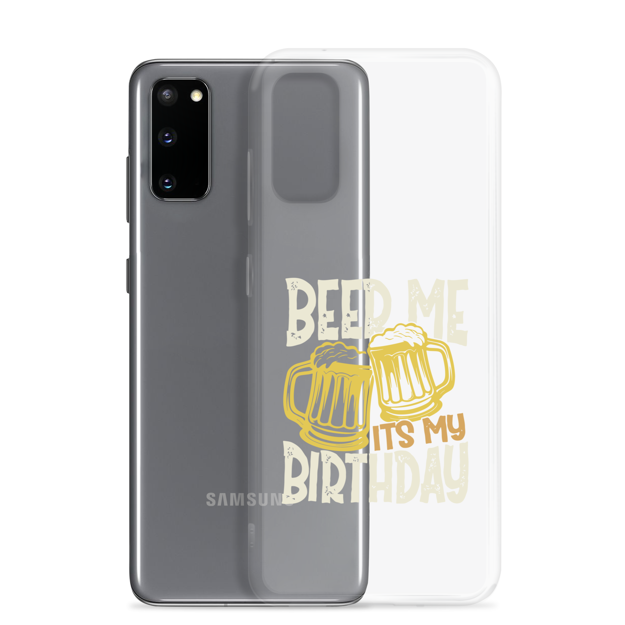 Beer Me It's My Birthday Clear Case for Samsung®