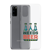 Dad Needs Beer Clear Case for Samsung®