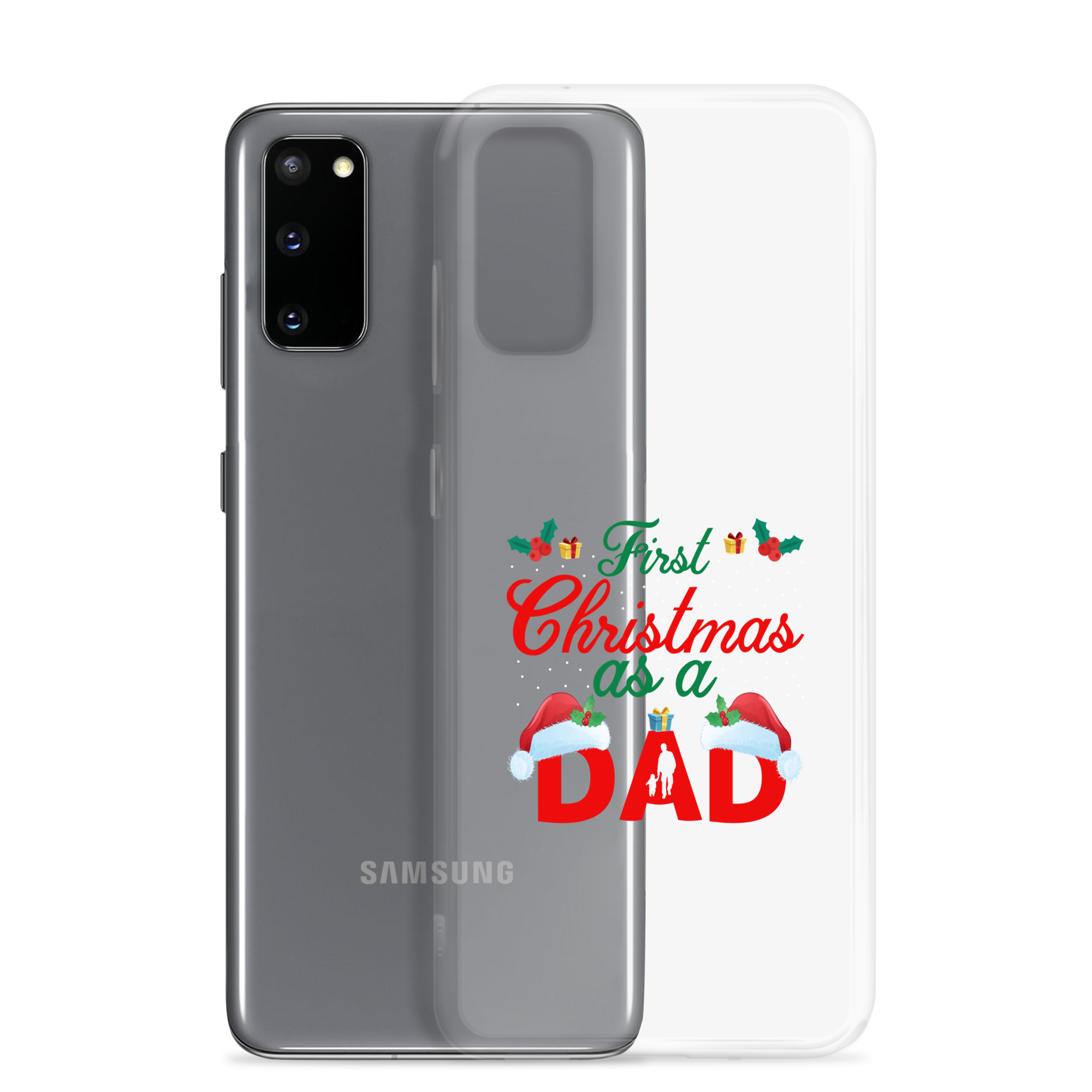 First Christmas As A Dad Clear Case for Samsung®