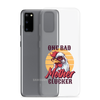 One Bad Mother Clucker Clear Case for Samsung®