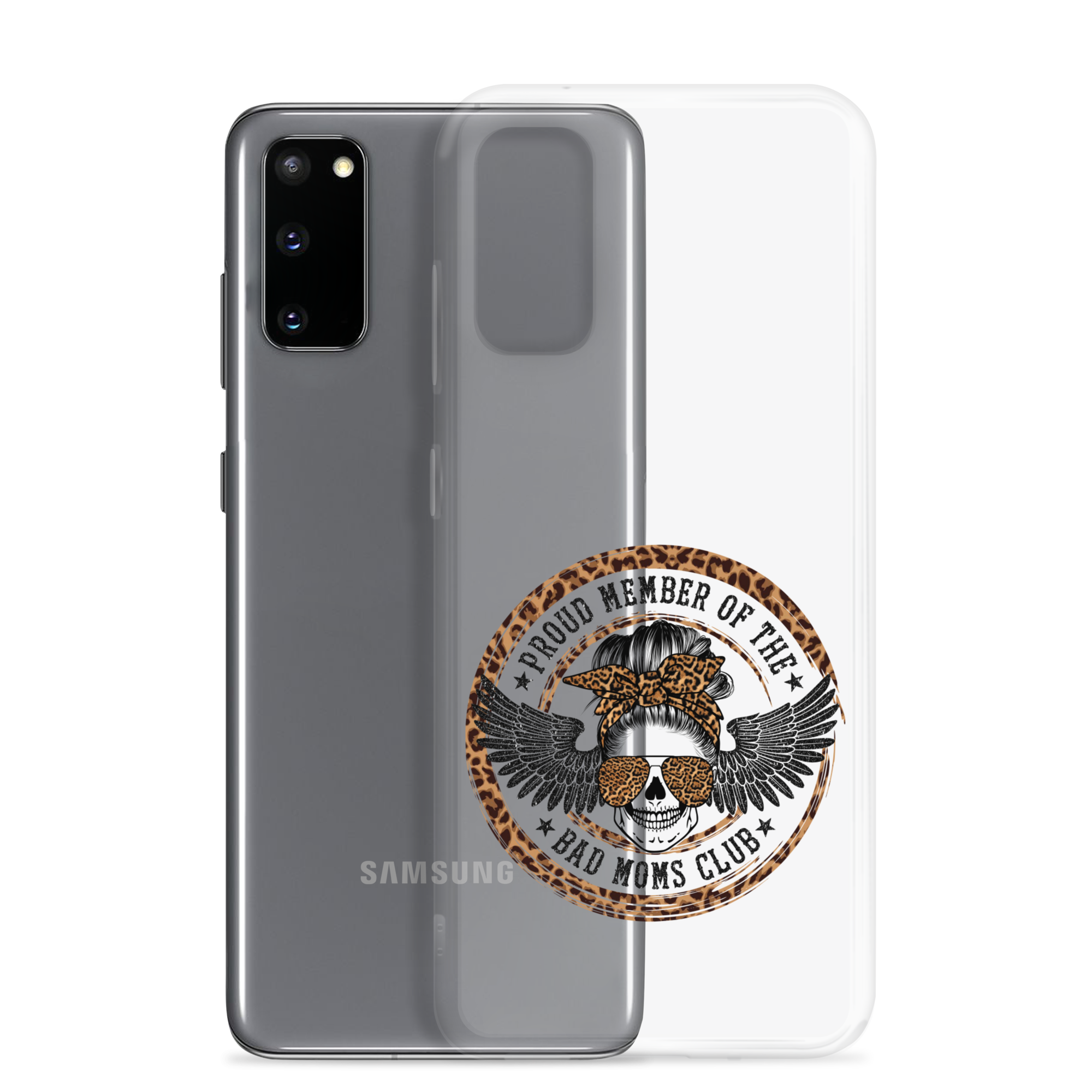 Proud Member Of The Bad Moms Club Clear Case for Samsung®