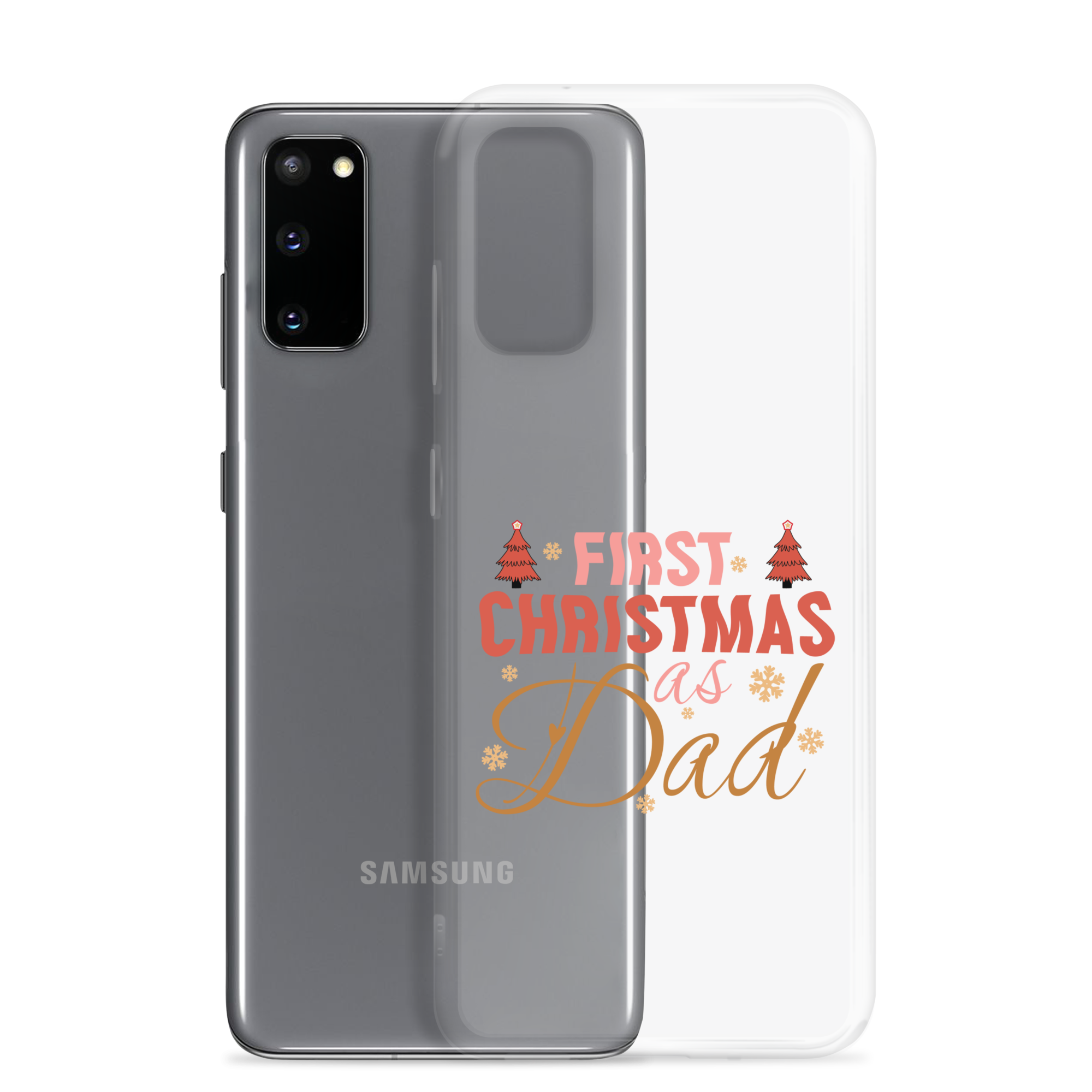 First Christmas As Dad Clear Case for Samsung®