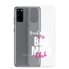 Proud Member Of The Bas Mom Club Clear Case for Samsung®