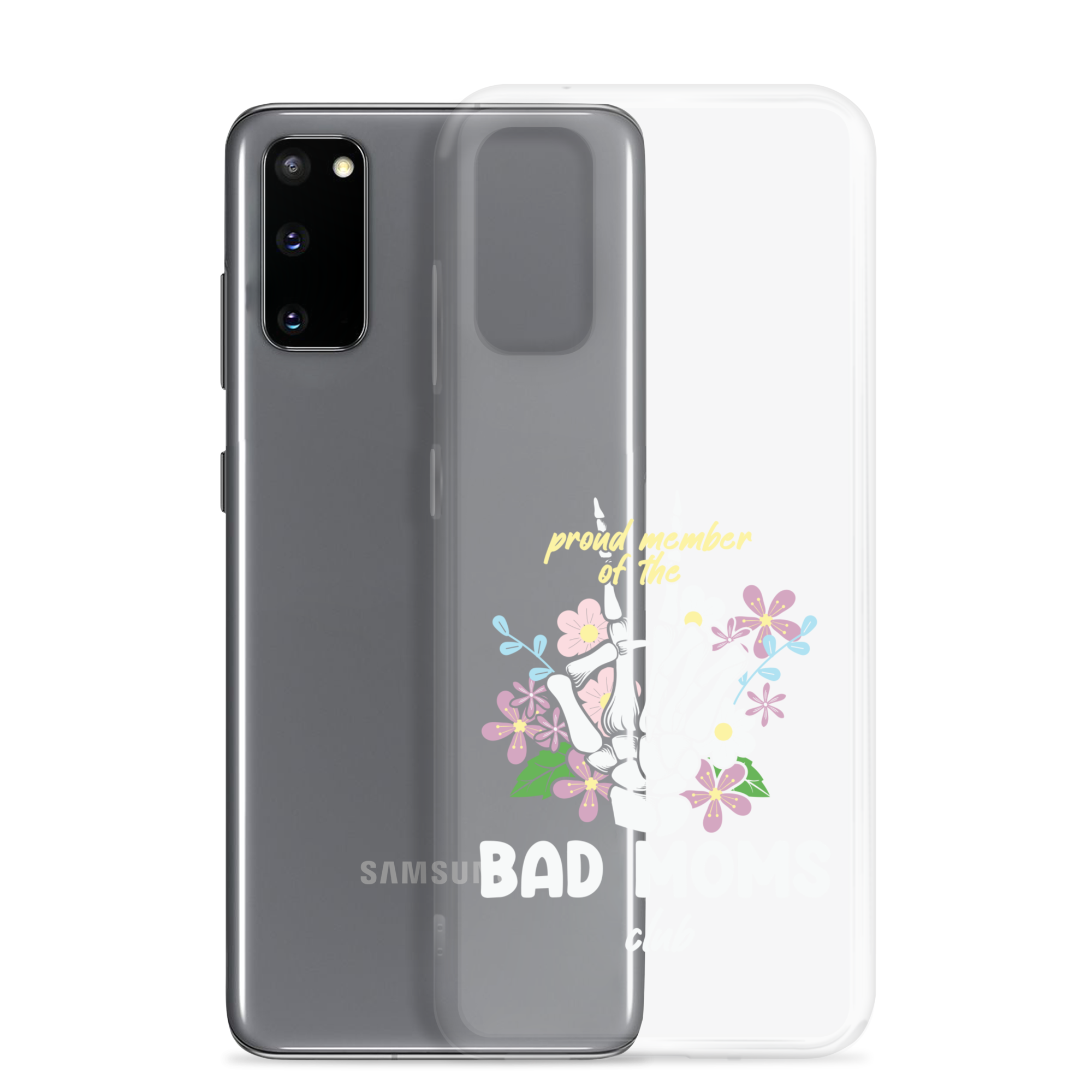 Proud Member Of The Bad Moms Club Clear Case for Samsung®