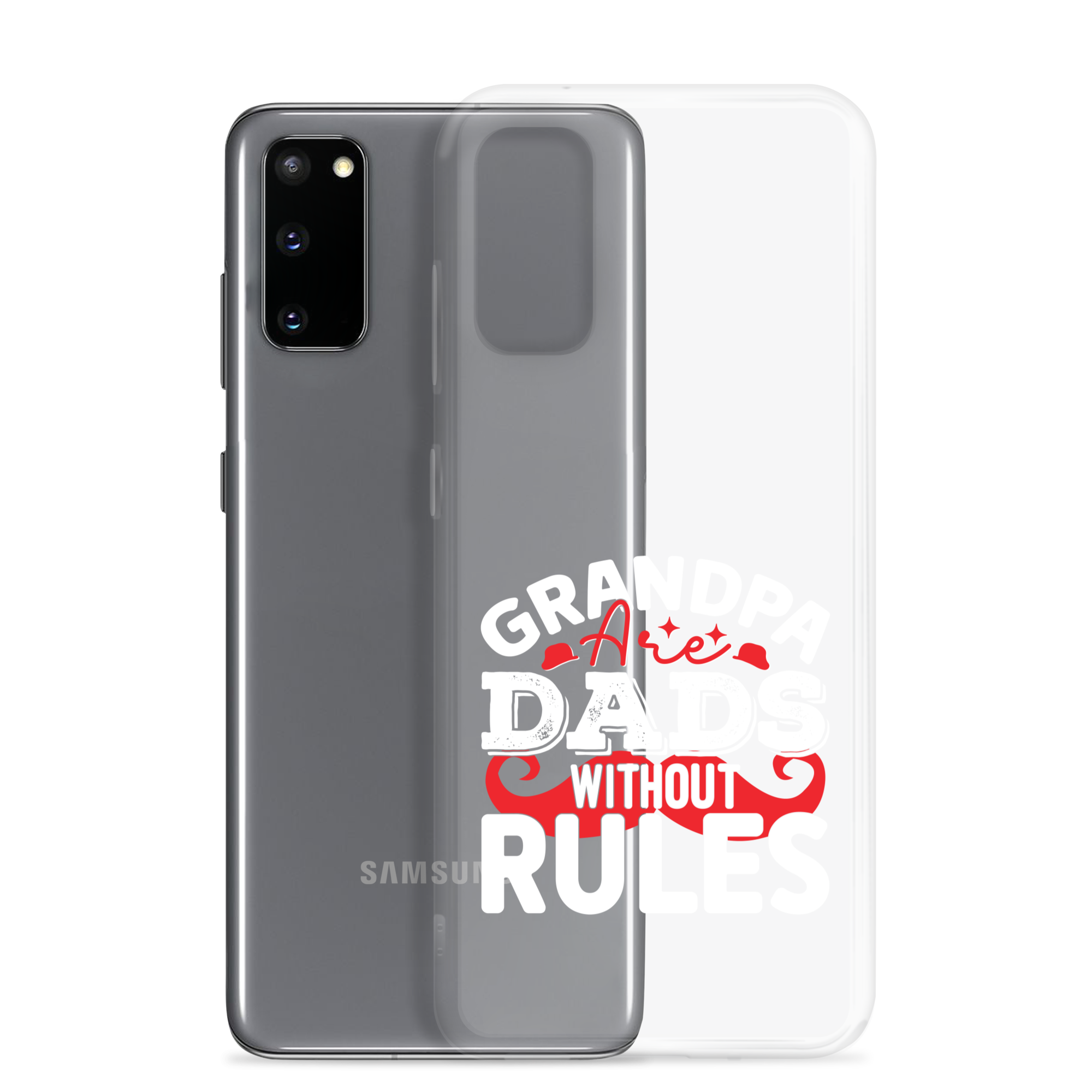 Grandpa Are Dads Without Rules Clear Case for Samsung®