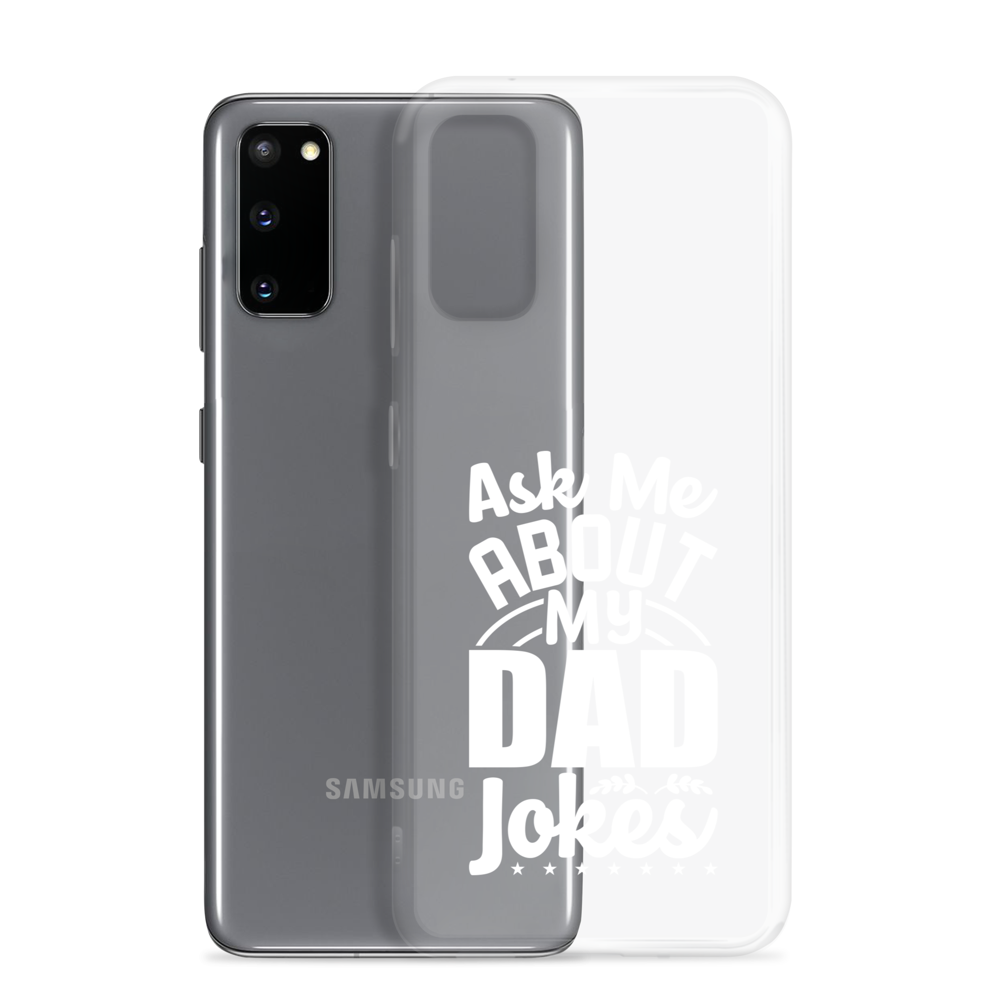 Ask Me About My Dad Jokes Clear Case for Samsung®