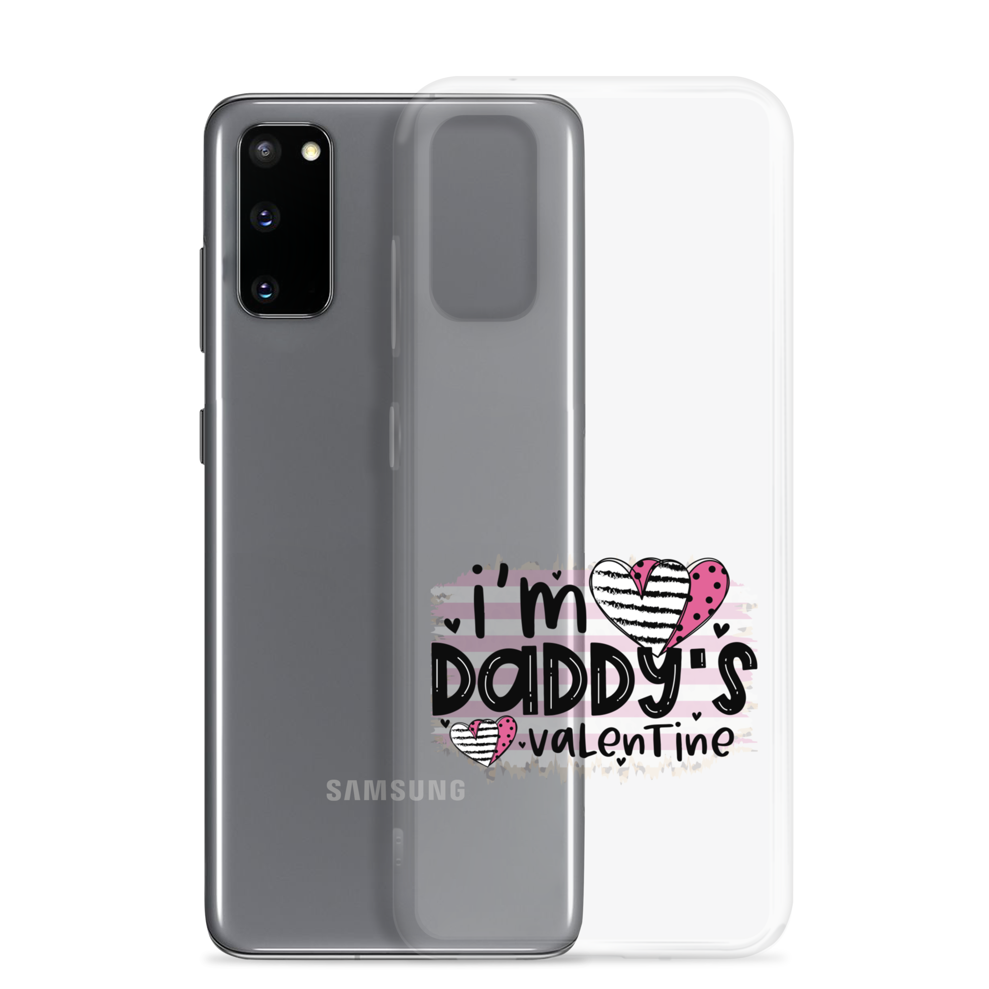 I'm Daddy's Valentine Clear Case for Samsung®