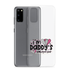 I'm Daddy's Valentine Clear Case for Samsung®