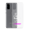 Just Want to Tell You A Secret I'm Pregnant Clear Case for Samsung®