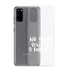 No More Wine For 9 Months Clear Case for Samsung®